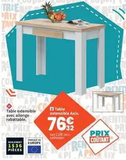 Conforama Axis Table extensible offre