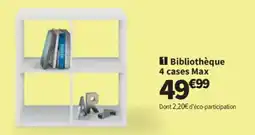 Conforama Bibliothèque 4 cases Max offre