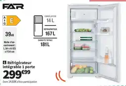 Conforama FAR Réfrigérateur intégrable 1 porte offre