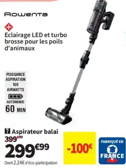 Conforama Rowenta Aspirateur balai offre