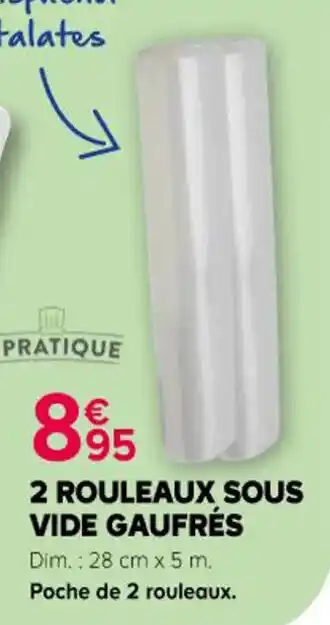 Kiriel 2 ROULEAUX SOUS VIDE GAUFRÉS offre