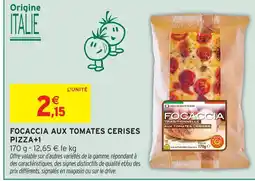 Intermarché Express Focaccia aux tomates cerises pizza+1 offre