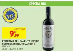 Intermarché Express Trullo di noha primitivo del salento igp bio certosa di belriguardo offre