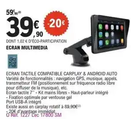 E.Leclerc L'Auto Ecran tactile compatible carplay & android auto offre