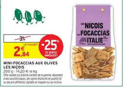Intermarché Express Les niçois mini-focaccias aux olives offre