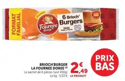 U Express LA FOURNÉE DORÉE BRIOC'H'BURGER offre