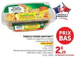 U Express Pierre Martinet Taboule offre