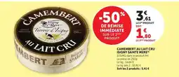 U Express Isigny Sainte Mère Camembert au lait cru offre