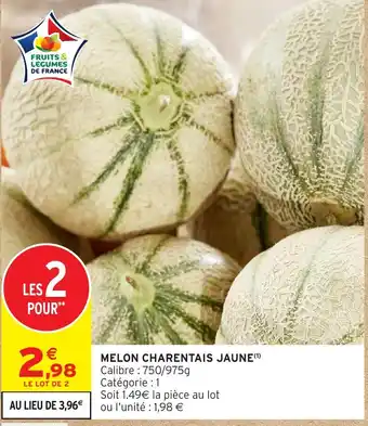 Intermarché Melon charentais jaune offre