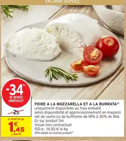Intermarché FOIRE A LA MOZZARELLA ET A LA BURRATA offre