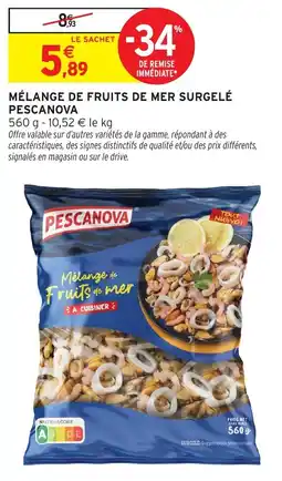 Intermarché PESCANOVA Mélange de Fruits de mer offre