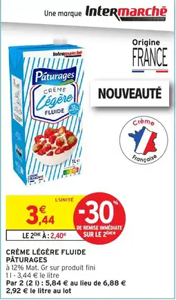 Intermarché Pâturages Crème Légère Fluide offre
