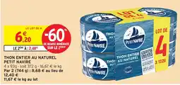 Intermarché Petit Navire Thon entier au naturel offre