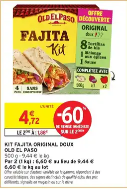 Intermarché OLD EL PASO FAJITA KIT offre