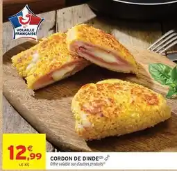 Intermarché Cordon de dinde offre