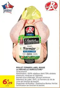Intermarché La nouvelle agriculture - poulet fermier label rouge offre