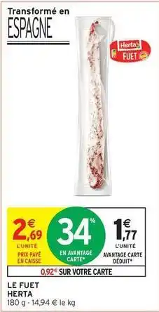 Intermarché Herta - le fuet offre