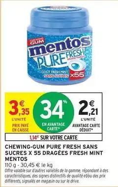 Intermarché Mentos - chewing-gum pure fresh sans sucres x55 dragées fresh mint offre