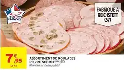 Intermarché Pierre schmidt - assortiment de roulades offre