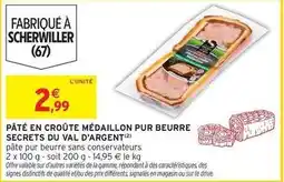 Intermarché Signal - pâté en croûte médaillon pur beurre offre