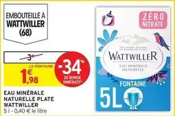 Intermarché Wattwiller - eau minérale naturelle plate offre