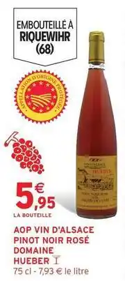 Intermarché Bose - aop vin d'alsace pinot noir rosé domaine hueber offre