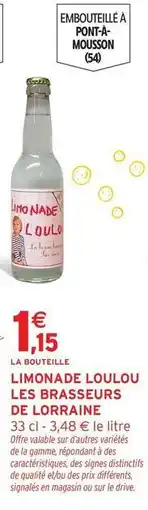 Intermarché Signal - limonade loulou les brasseurs de lorraine offre