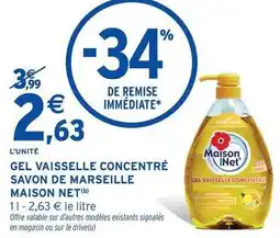 Intermarché Signal - gel vaisselle concentre savon de marseille offre