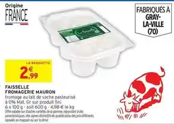 Intermarché Fini - faisselle fromagerie offre