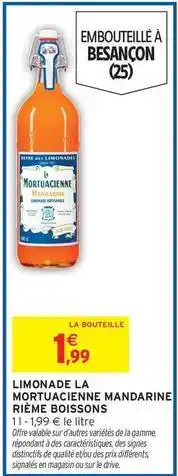 Intermarché Signal - limonade la mortagienne mandarine ríme boissons offre