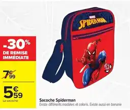 Carrefour Drive Sacoche Spiderman offre