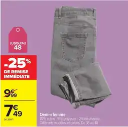 Carrefour Drive Denim femme offre