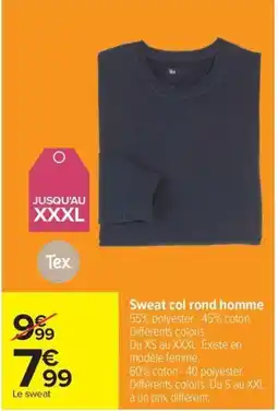 Carrefour Drive Sweat col rond homme offre