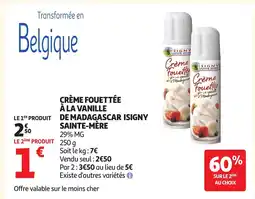Auchan Crème fouettée à la vanille de madagascar isigny sainte-mère offre