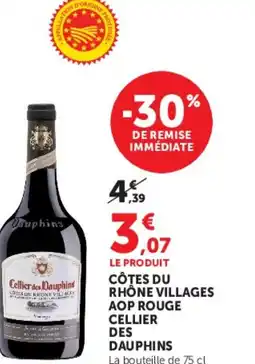 Super U CELLIER DES DAUPHINS Côtes du rhône villages aop rouge offre