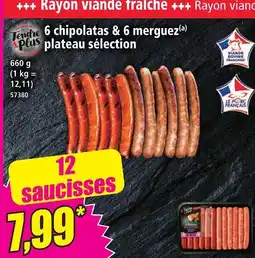 Norma 6 chipolatas & 6 merguez plateau sélection offre