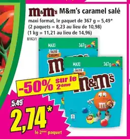 Norma M&m's le 2ème paquet 2,74* 5,49 offre