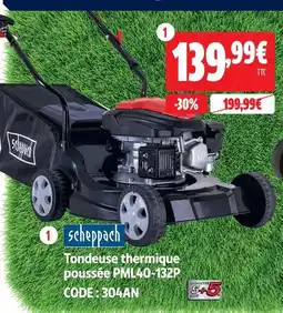 Screwfix Scheppach tondeuse thermique poussée pml40-132p offre