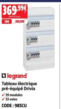 Screwfix Legrand tableau électrique pré-équipé drivia offre