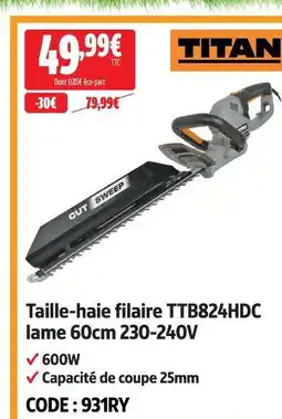 Screwfix Titan taille-haie filaire ttb824hdc offre