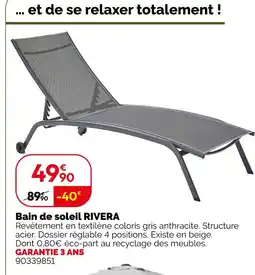 Weldom Bain de soleil rivera offre