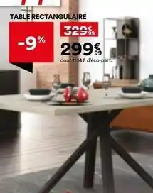 BUT Table rectangulaire offre