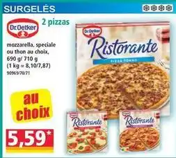 Norma Dr. oetker - mozzarella, speciale ou thon au choix offre