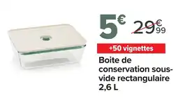 Carrefour Market Pyrex Boîte de conservation sous vide rectangulaire offre