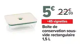 Carrefour Market Boite de conservation sous-vide rectangulaire offre