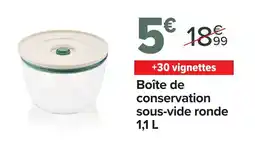 Carrefour Market Pyrex Boîte de conservation sous-vide ronde offre
