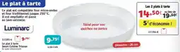 Maximo Luminarc Le plat à tarte offre