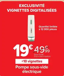 Carrefour Market Pyrex pompe sous-vide électrique offre
