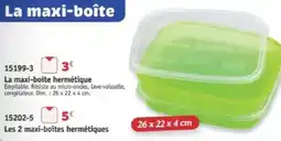 Maximo La maxi-boîte hermétique offre