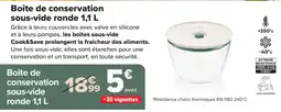 Carrefour Market Cook&Save Boîte de conservation sous-vide ronde offre